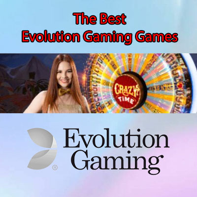 The Best Evolution Gaming Games