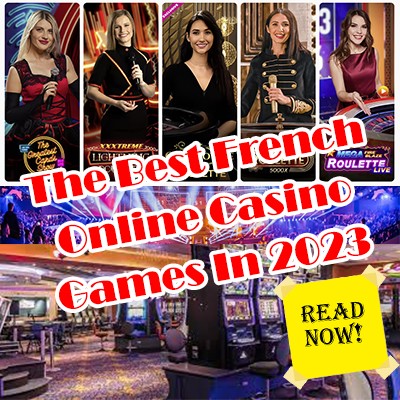 Best French Online Casino Games
