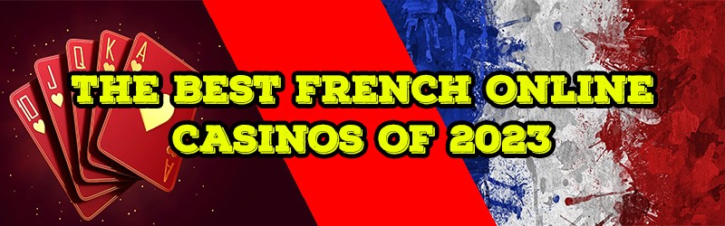 Best French Online Casino